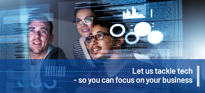Let us tackle your technology